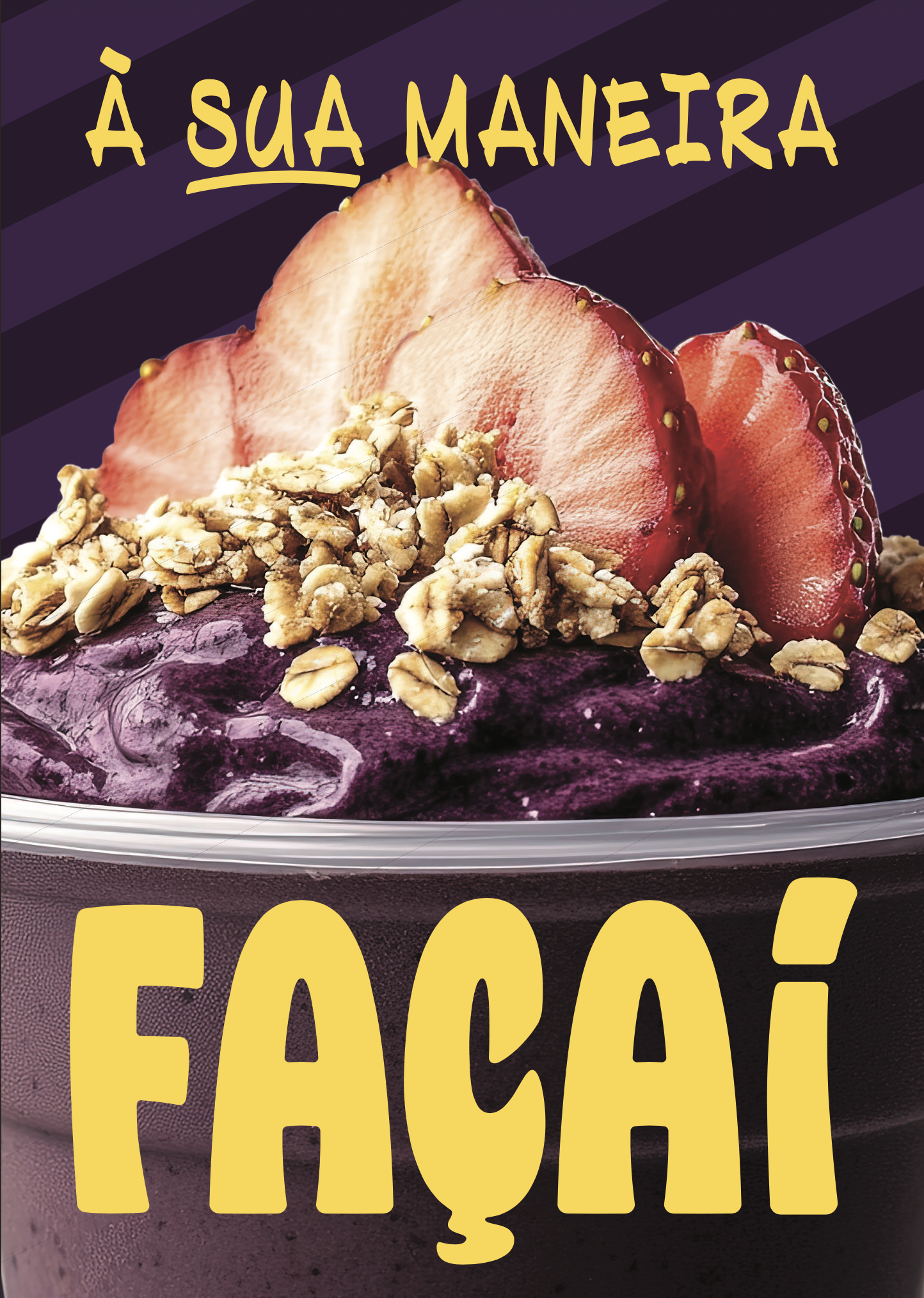 Façaí à sua maneira - Açaí Self Service